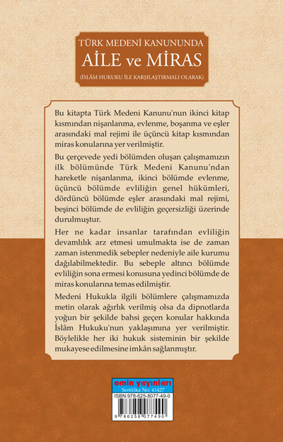 Türk Medeni Kanununda  Aile ve Miras (İslâm Hukuku İle Karşılaştırmalı Olarak)