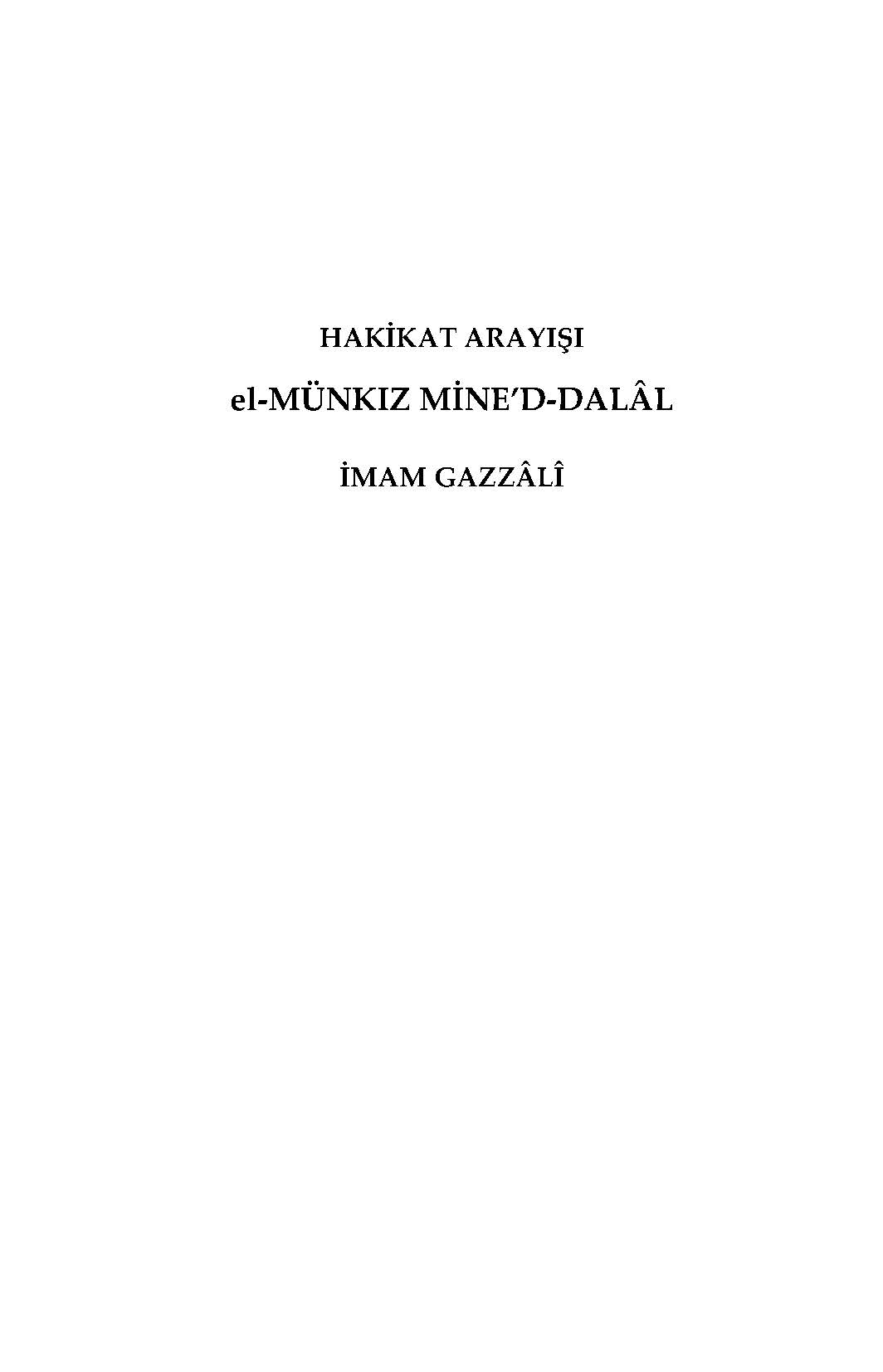 Hakikat Arayışı el-Münkız Mine'd-Dalâl (Türkçe=Arapça) Karşılıklı