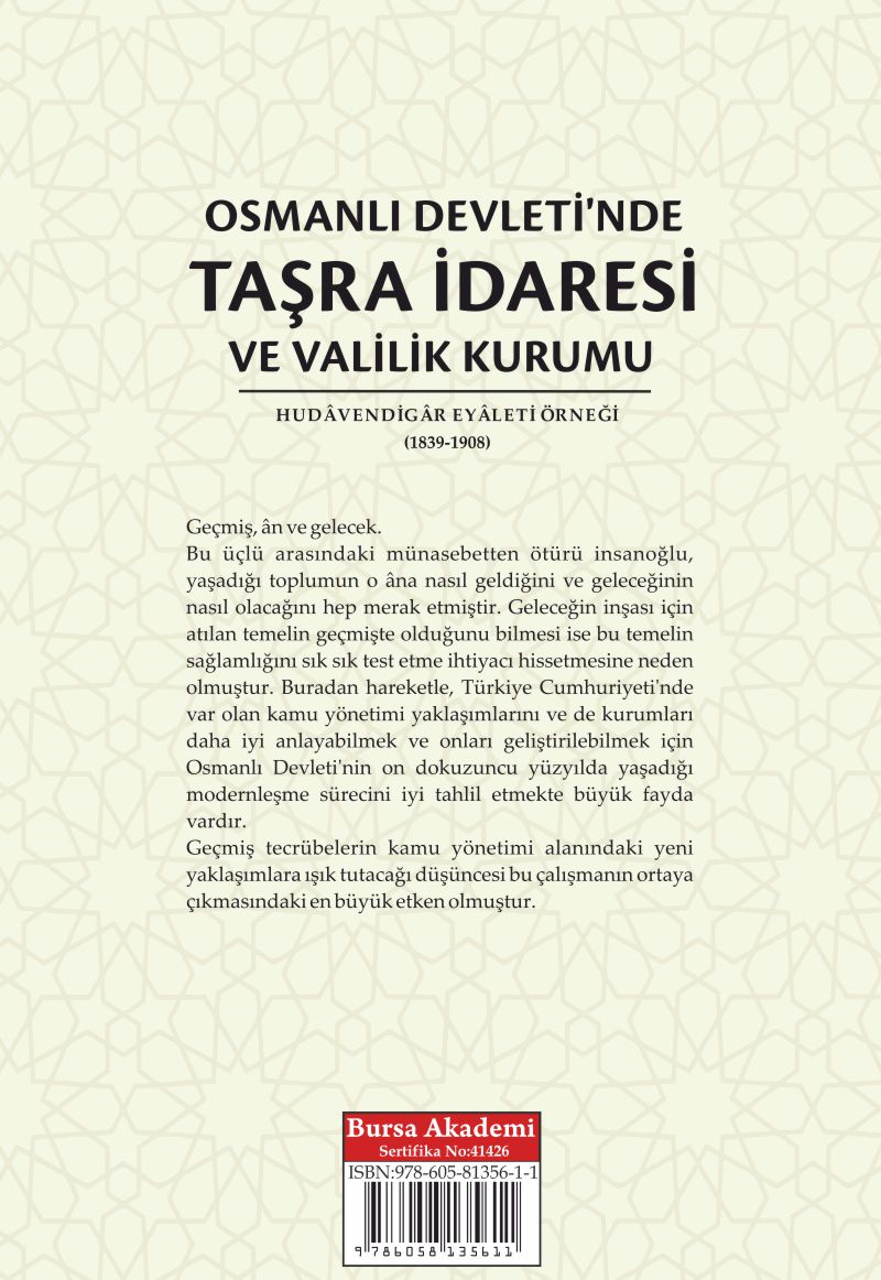 Osmanlı Devleti'nde Taşra İdaresi ve Valilik Kurumu